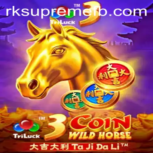 Discover the Exciting World of 3CoinWildHorse with RK SUPREME