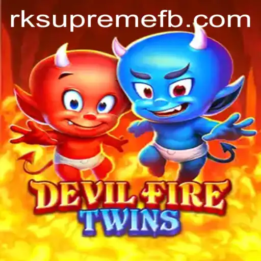 Discovering the World of DevilFireTwins: A Journey Through Adventure and Strategy