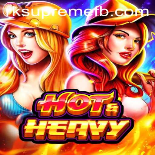 Exploring the Thrills of HotHeavy: The Intense World of RK SUPREME