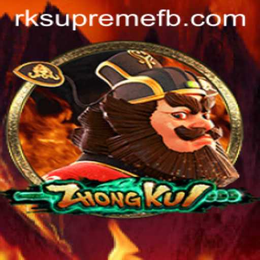 ZhongKui: A Deep Dive into the Enigmatic Game with RK SUPREME